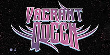 Vagrant Queen